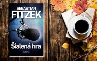Šialená hra Sebastiana Fitzeka. Psychopat v rozhlasovom štúdiu! Šialená hra a Sebastian Fitzek
