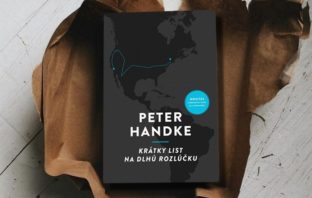 Peter Handke Krátky list na dlhú rozlúčku