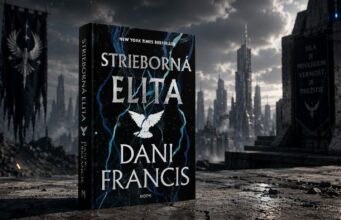 Nikomu never, každému klam. A hlavne sa nezaľúb. Dystopická romantasy Strieborná elita strieborna-elita-dani-francis